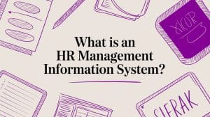 What is an HR Management Information System?