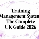 Graphic title card: 'Training Management System: The Complete UK Guide 2026' in bold black text on white with purple brush strokes.