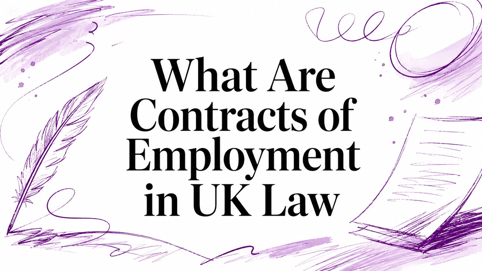 What Are Contracts of Employment in UK Law