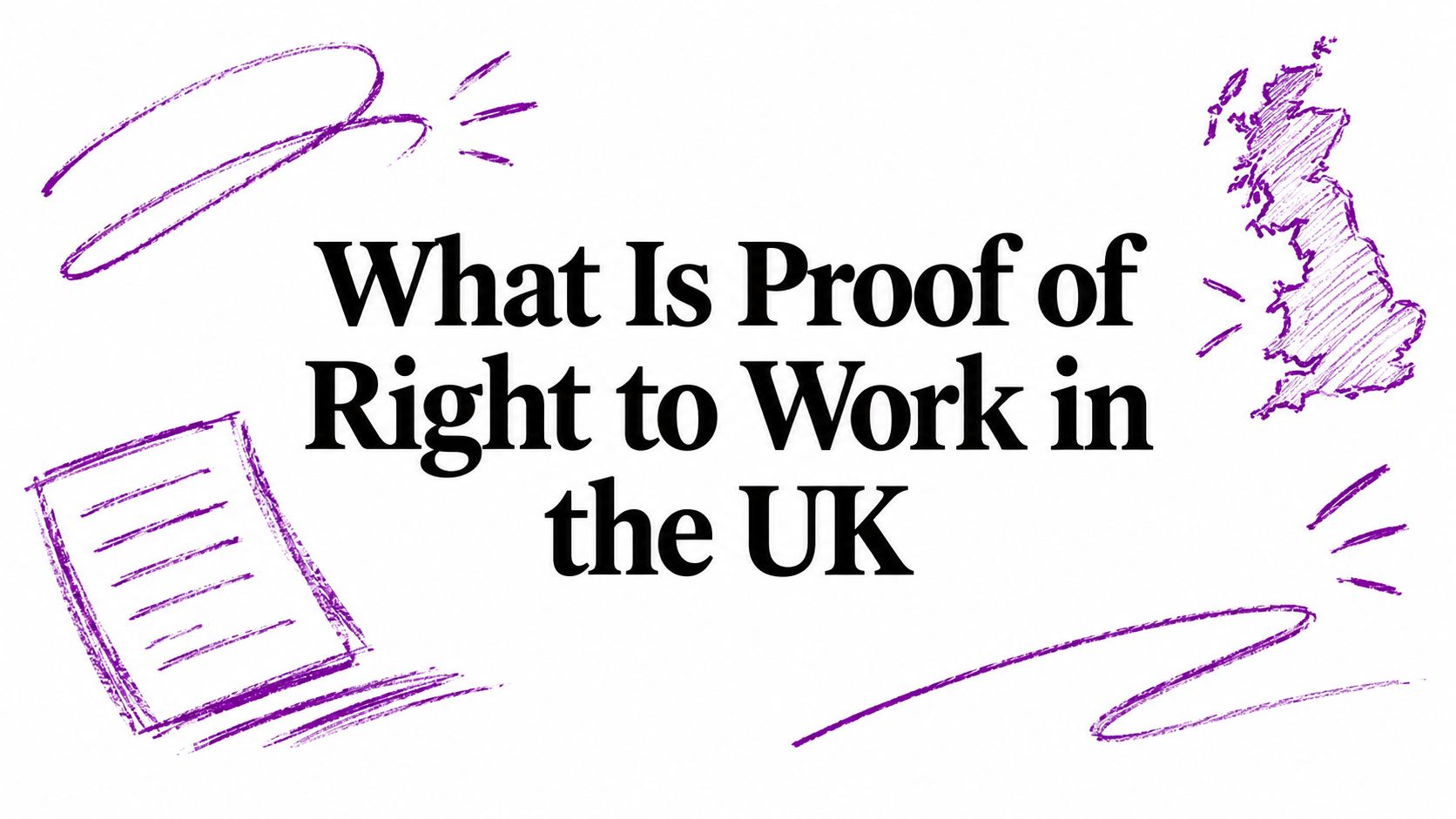 What Is Proof of Right to Work in the UK
