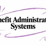 Benefit Administrative Systems